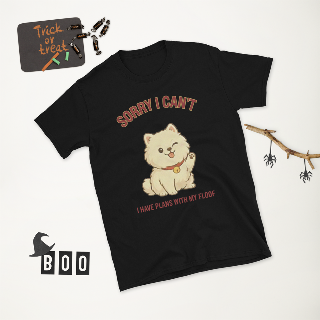 👕🐶😉 T-Shirt – „Tut mir leid, ich kann nicht, ich habe Pläne mit meinem Flausch“ Tut mir leid… Flausch hat deinen Terminkalender schon.